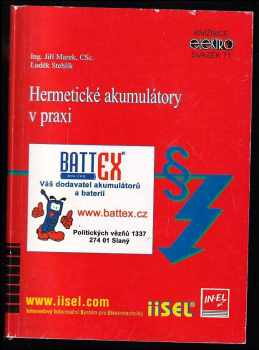 Jiří Marek: Hermetické akumulátory v praxi