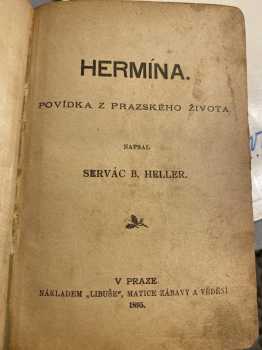 Servác Heller: Hermína