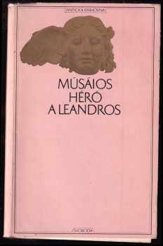 Héró a Leandros ; Verše na rozloučenou