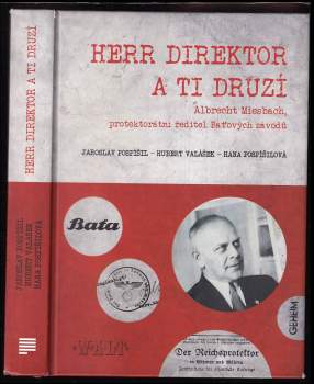 Herr Direktor a ti druzí