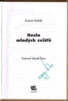 Erazim Kohák: Hesla mladých svišťů