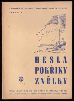 Hesla, pokřiky, znělky