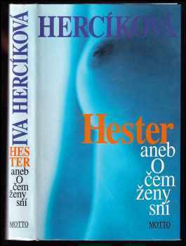 Hester - Iva Hercíková (1998, Motto) - ID: 544550