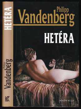 Philipp Vandenberg: Hetéra
