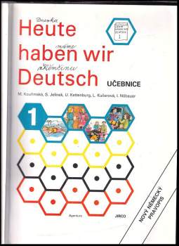 Milada Kouřimská: Heute haben wir Deutsch