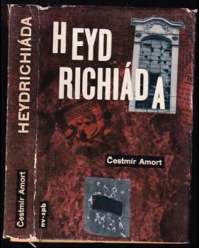 Čestmír Amort: Heydrichiáda