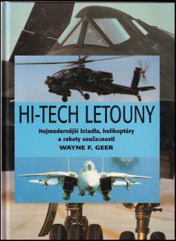 Wayne F Geer: Hi-tech letouny