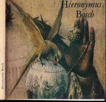 Hana Volavková: Hieronymus Bosch