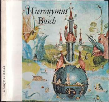 Hana Volavková: Hieronymus Bosch