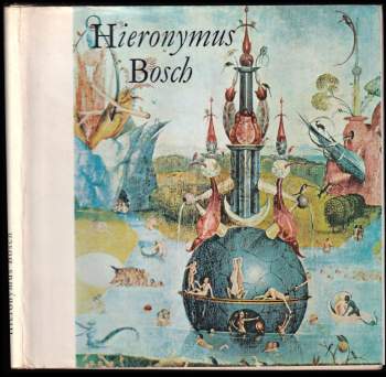 Hana Volavková: Hieronymus Bosch