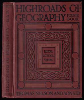Highroads of Geography - Book IV - The Continent of Europe