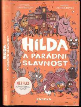 Stephen Davies: Hilda a parádní slavnost