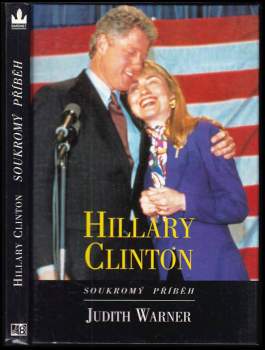 Hillary Rodham Clinton: Hillary Clinton