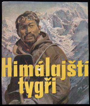 Fritz Rudolph: Himálajští tygři
