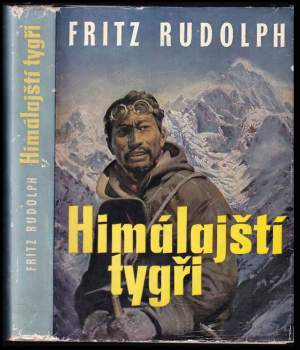 Fritz Rudolph: Himálajští tygři
