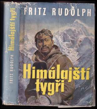 Fritz Rudolph: Himálajští tygři