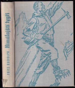 Fritz Rudolph: Himálajští tygři