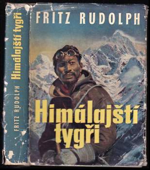 Fritz Rudolph: Himálajští tygři