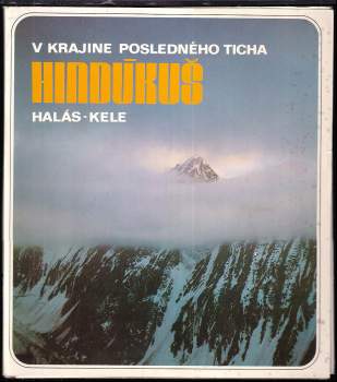 František Kele: Hindúkuš 74