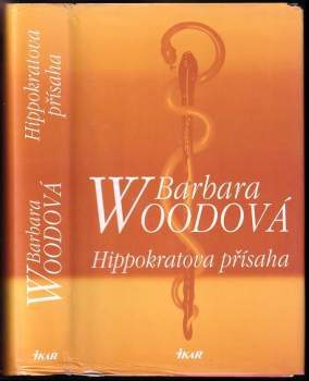 Barbara Wood: Hippokratova přísaha