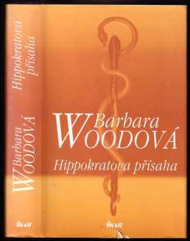 Barbara Wood: Hippokratova přísaha