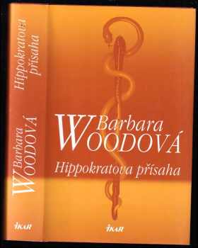 Barbara Wood: Hippokratova přísaha