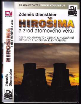 Hirošima a zrod atomového věku