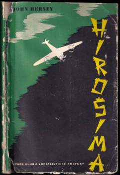 John Hersey: Hirošima