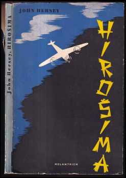 John Hersey: Hirošima