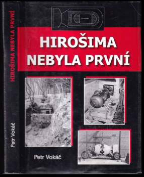 Hirošima nebyla první