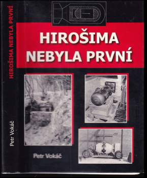 Hirošima nebyla první