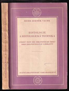 Histologie a histologická technika