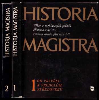 Historia magistra : 1 - Luboš Balcar, Vladislav Cvekl, Ladislav Cvekl (1972, Svoboda) - ID: 54154