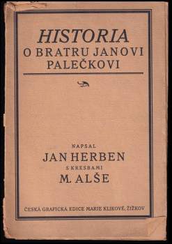 Historia o bratru Janovi Palečkovi, stavu rytířského