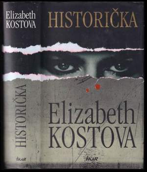 Elizabeth Kostova: Historička