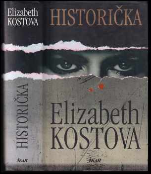 Elizabeth Kostova: Historička