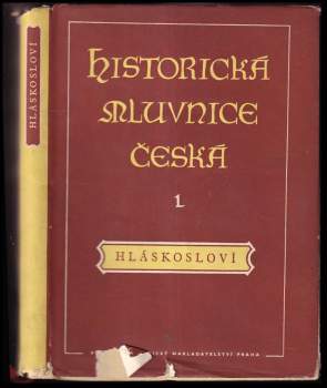 Karel Horálek: Historická mluvnice česká