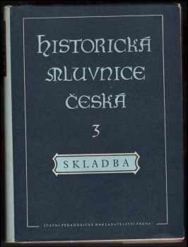 František Trávníček: Historická mluvnice česká