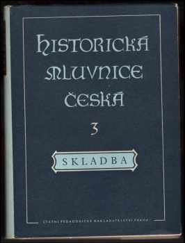 František Trávníček: Historická mluvnice česká. 3