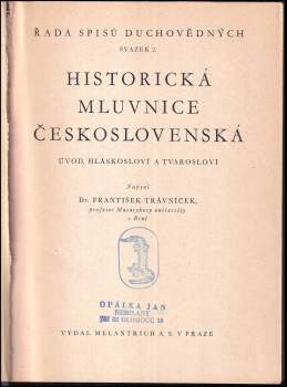 František Trávníček: Historická mluvnice československá