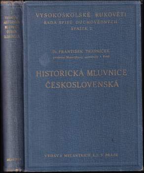 František Trávníček: Historická mluvnice československá