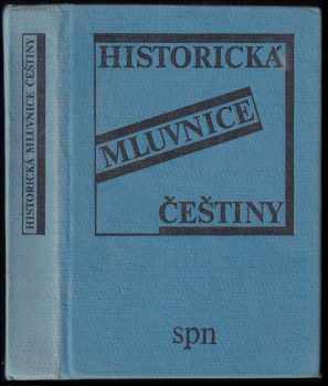 Jaroslav Bauer: Historická mluvnice češtiny