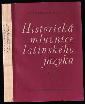 František Novotný: Historická mluvnice latinského jazyka