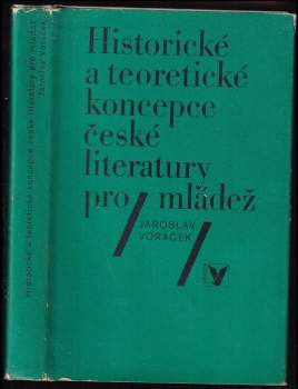Historické a teoretické koncepce české literatury pro mládež
