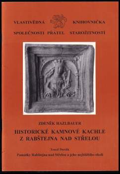 Historické kamnové kachle z Rabštejna nad Střelou