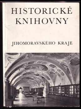 Historické knihovny Jihomoravského kraje