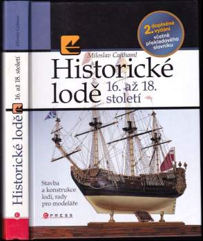 Miloslav Cajthaml: Historické lodě 16.-18. století
