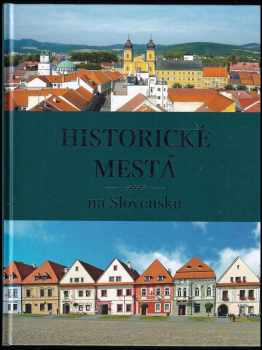 Historické mestá na Slovensku