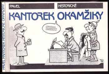 Pavel Kantorek: Historické okamžiky