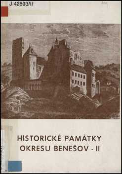 Jiří Tywoniak: Historické památky okresu Benešov
